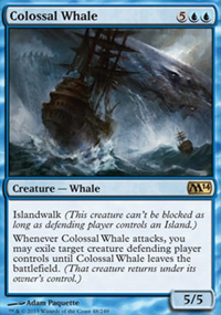 Colossal Whale - Magic 2014