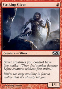 Striking Sliver - Magic 2014