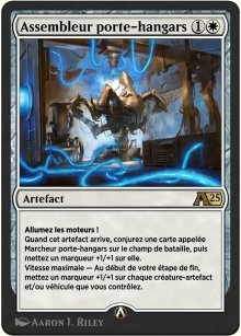 Assembleur porte-hangars - Alchemy: Exclusive Cards