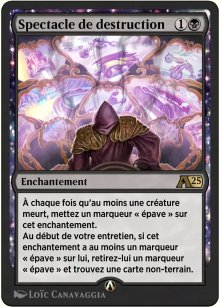 Spectacle de destruction - Alchemy: Exclusive Cards