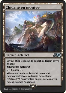 Chicane en monte - Alchemy: Exclusive Cards