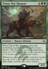 Temur War Shaman - 