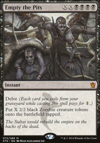 Empty the Pits - Khans of Tarkir