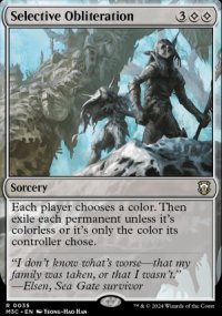 Selective Obliteration - Modern Horizons III Commander Decks