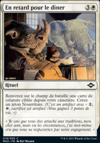 En retard pour le dîner - Modern Horizons II
