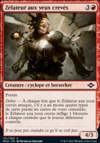 Zélateur aux yeux crevés - Modern Horizons II