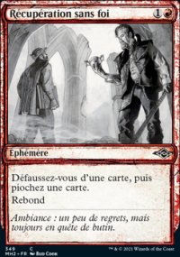 Récupération sans foi - Modern Horizons II
