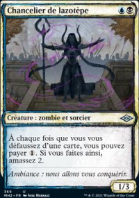 Chancelier de lazotèpe - Modern Horizons II