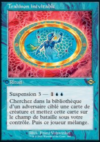 Trahison inévitable - Modern Horizons II