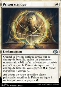 Prison statique - Modern Horizons III