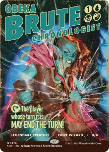 Obeka, brute chronologue - Secret Lair