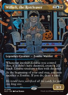 Wilhelt, hacheur de pourriture - Secret Lair