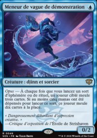 Meneur de vague de d�monstration - Secrets of Strixhaven
