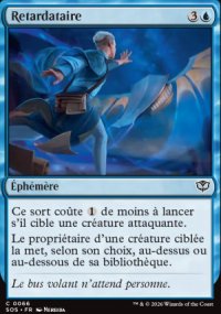 Retardataire - Secrets of Strixhaven