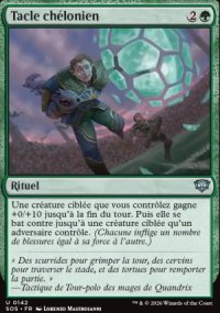 Tacle ch�lonien - Secrets of Strixhaven