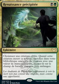 Renaissance précipitée - 
