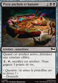 Pizza anchois et banane - Teenage Mutant Ninja Turtles