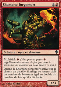 Shamane forgemort - 